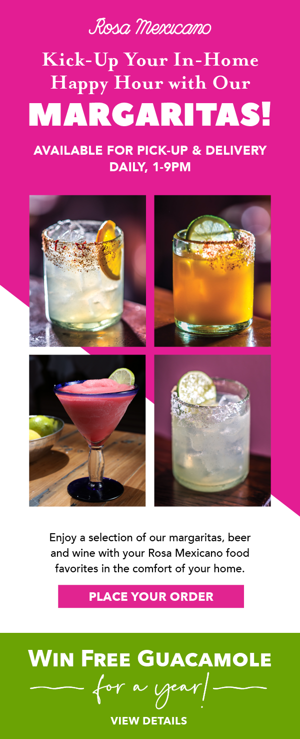 Rosa Mexicano Delivers an In-Home Happy Hour